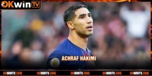 Achraf Hakimi - Tiểu Sử Hậu Vệ Cánh Hàng Đầu Thế Giới